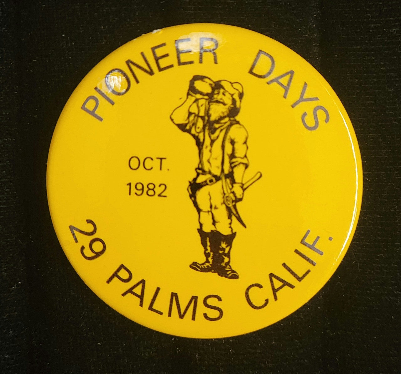 Pioneer Days 1982
Vintage Collector Button