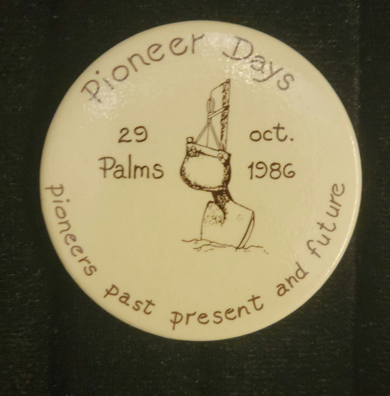 Pioneer Days 1986
Vintage Collector Button