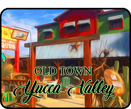 Yucca Valley Old Town Patch