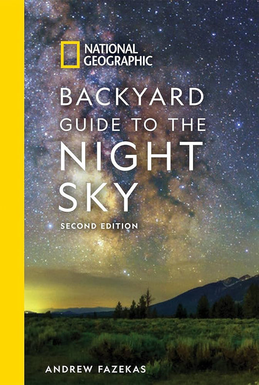 Backyard Guide to the Night Sky