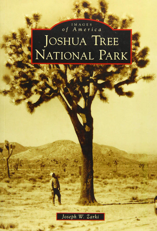 Images of Joshua Tree National Park Book