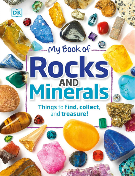 My Book of Rocks and Minerals