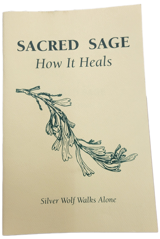 Sacred Sage How It Heals
